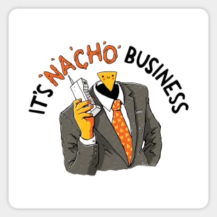 Nacho Business Sticker